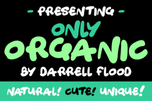 Enhance Your Brand with Only Organic Font